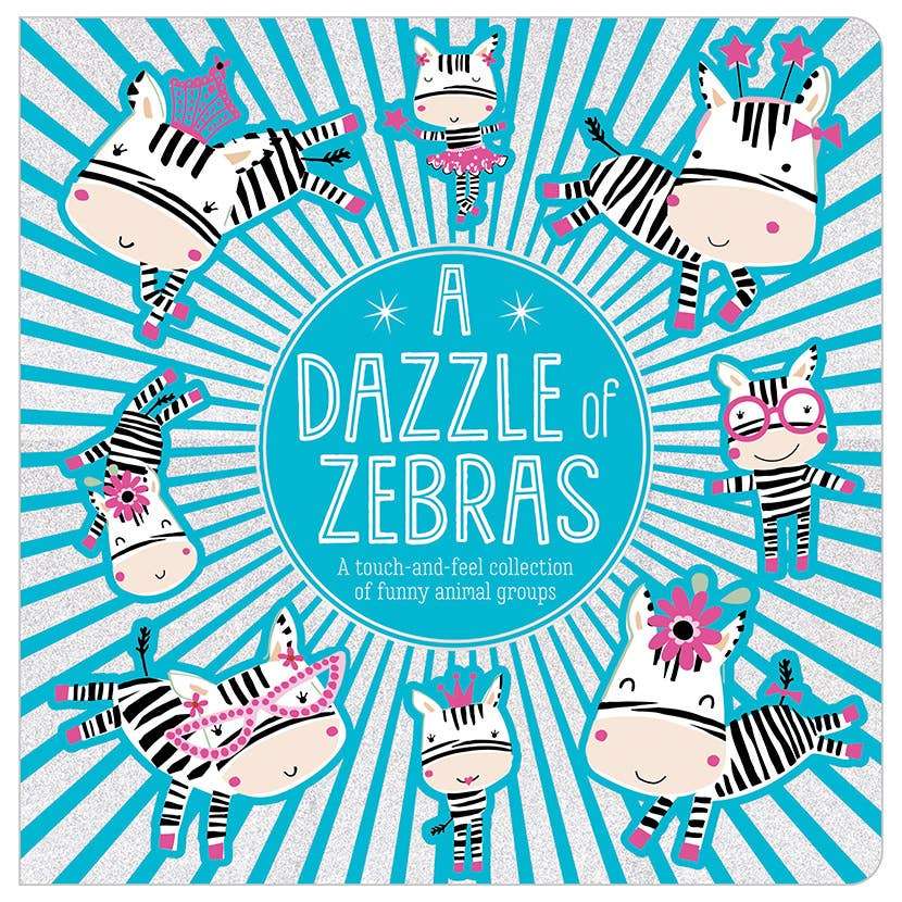 A Dazzle of Zebras Board Book