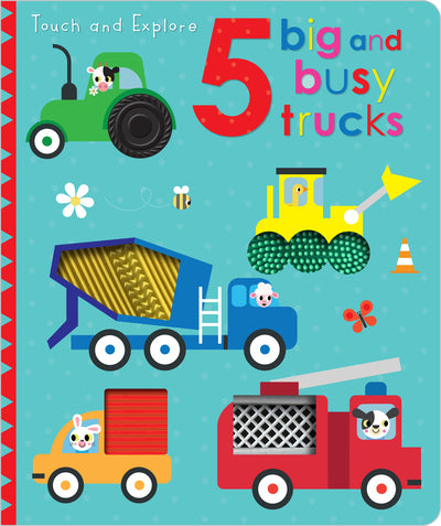 5 Big and Busy Trucks Touch and Feel Book